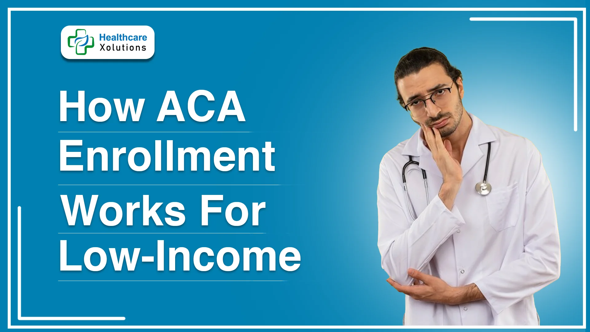 Read more about the article How ACA Enrollment Works For Low Income Individuals