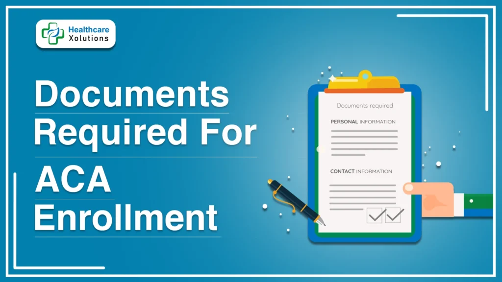 documents for ACA enrollment