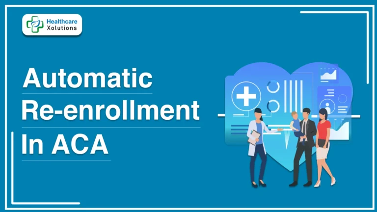 Automatic Re-enrollment in ACA Plans