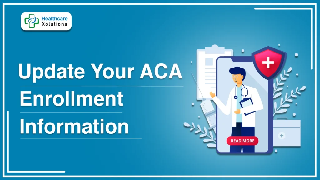 update aca enrollment information