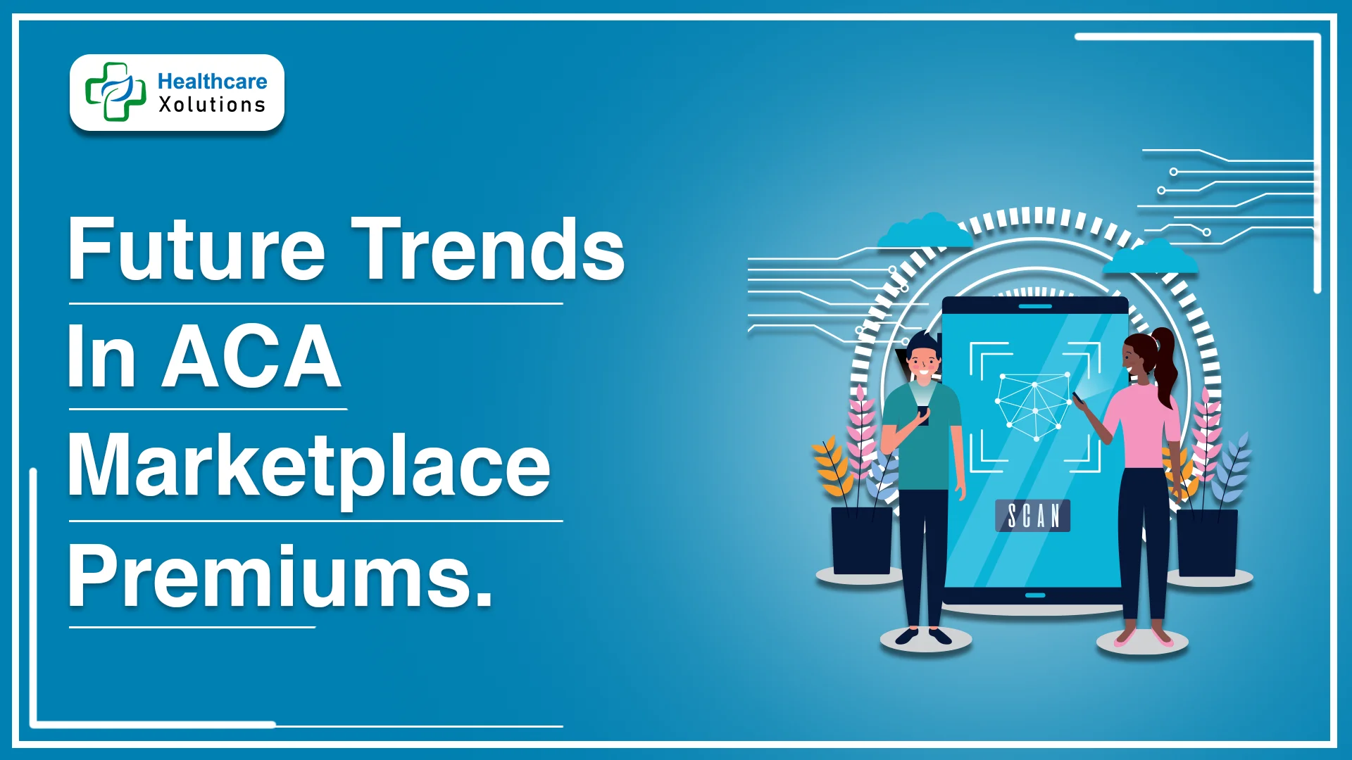 Read more about the article Future Trends in ACA Marketplace Premiums