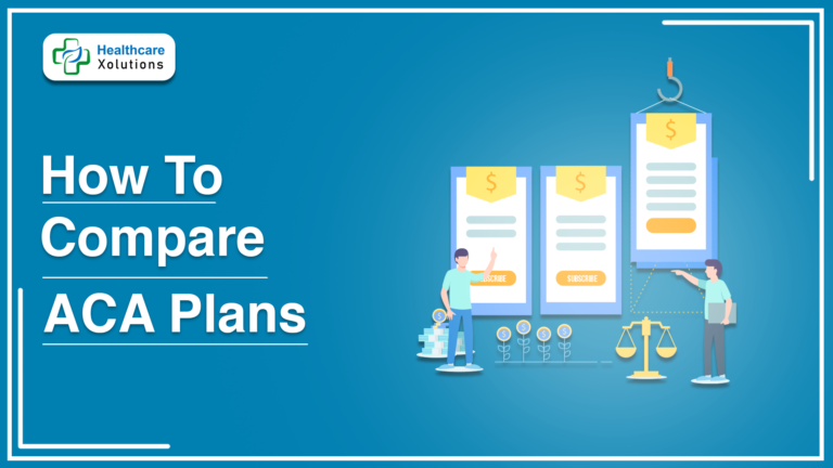 How To Compare ACA Plans