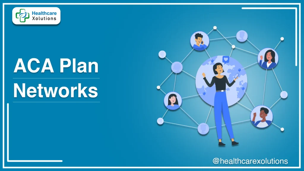 ACA plan networks