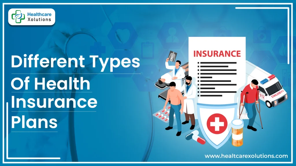 types of health insurance plans