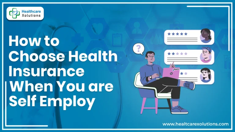 How To Choose Health Insurance as a Self-Employed