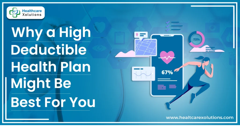 High-Deductible Health Plan