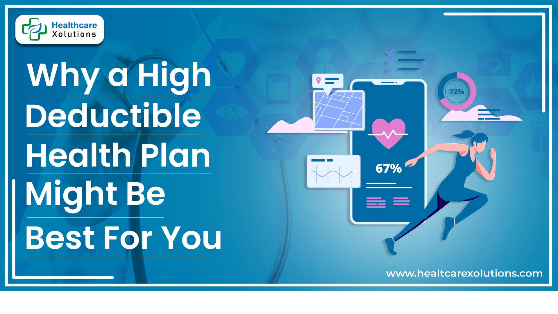 Read more about the article Why a High-Deductible Health Plan Might Be the Best Choice for You