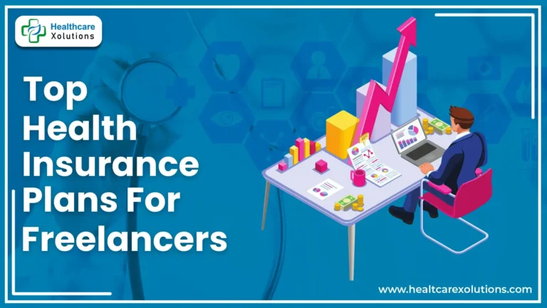 Health Insurance Plans For Freelancers: A Comprehensive Guide