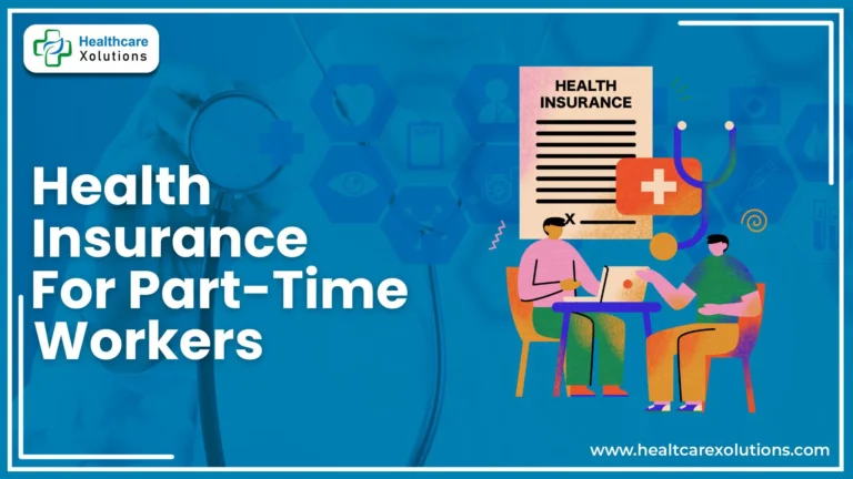 Health Insurance Plans For Part-Time Workers