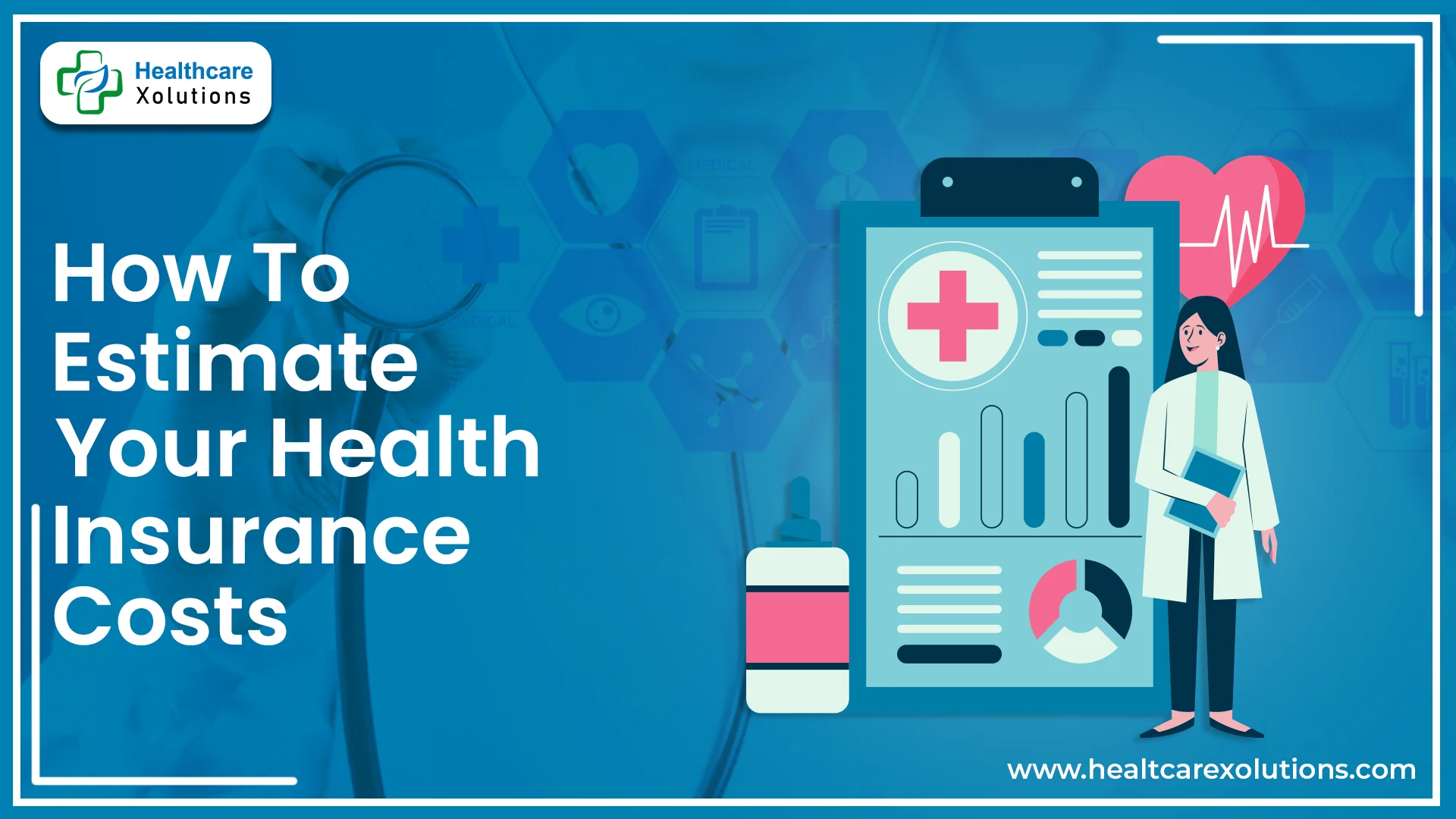 Read more about the article How To Estimate Your Health Insurance Costs