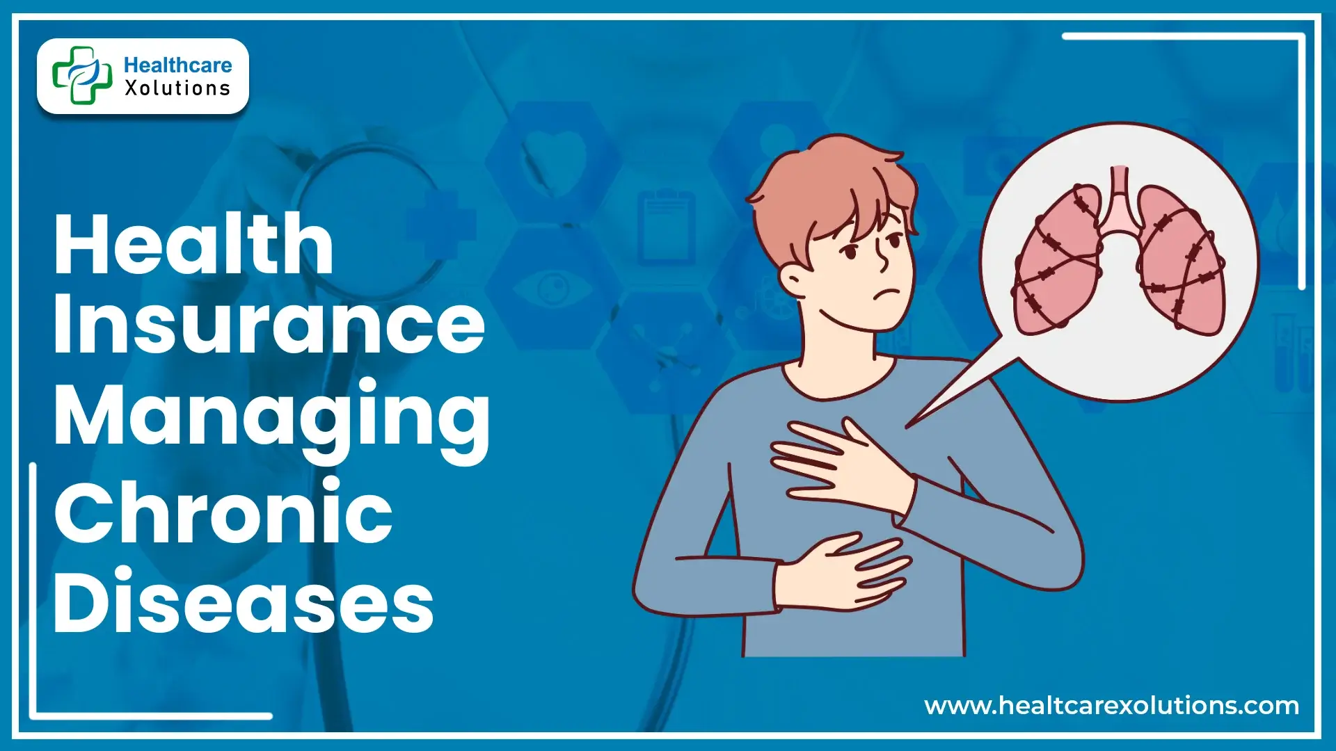 Read more about the article The Role of Health Insurance in Managing Chronic Diseases | A Complete Guide