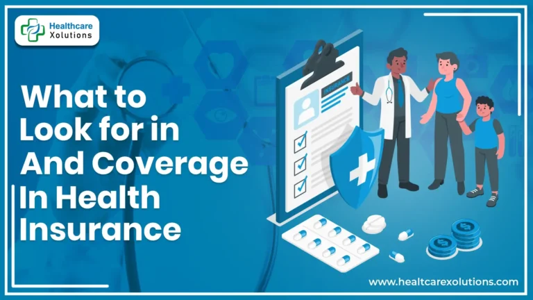 What to Look for in Health Insurance Coverage