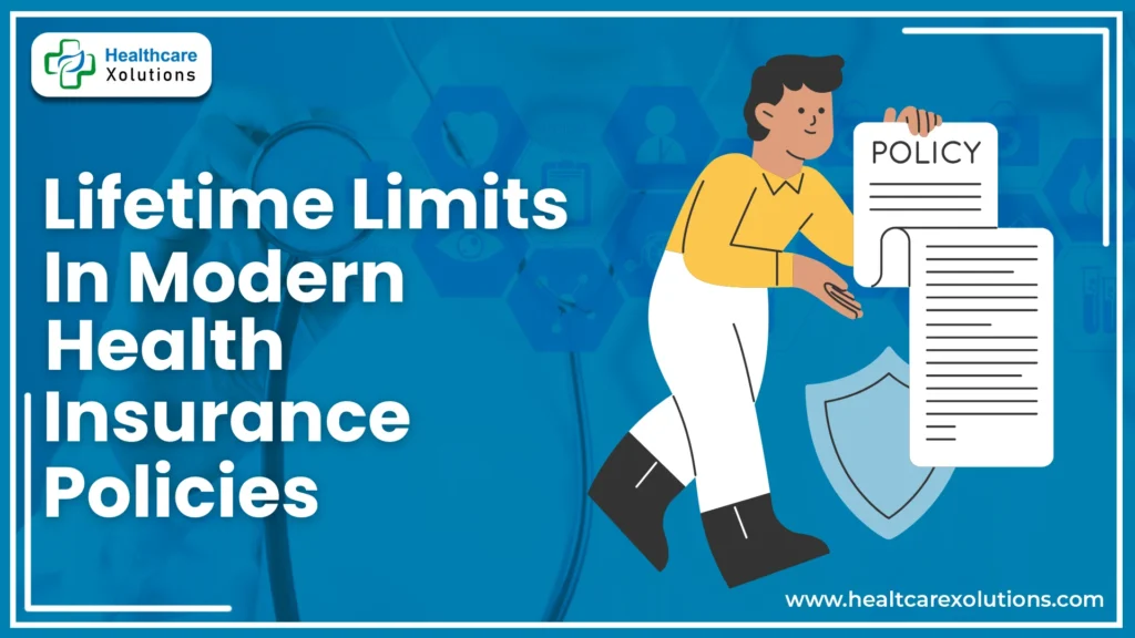 Lifetime Limits In Modern Health Insurance Policies