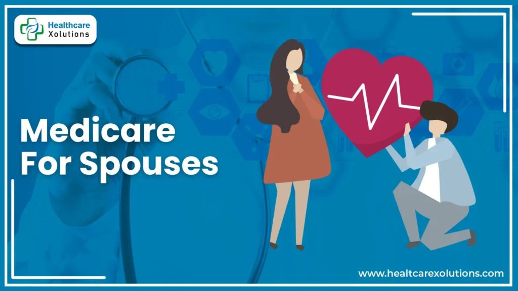How Medicare Coverage Works For Spouses