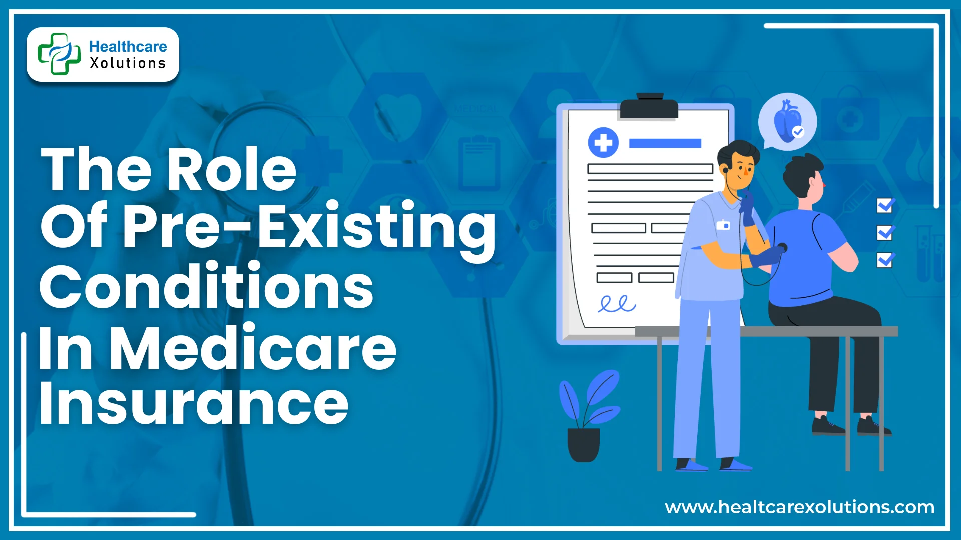 Read more about the article Role Of Pre-Existing Conditions In Medicare Insurance: Complete Guide
