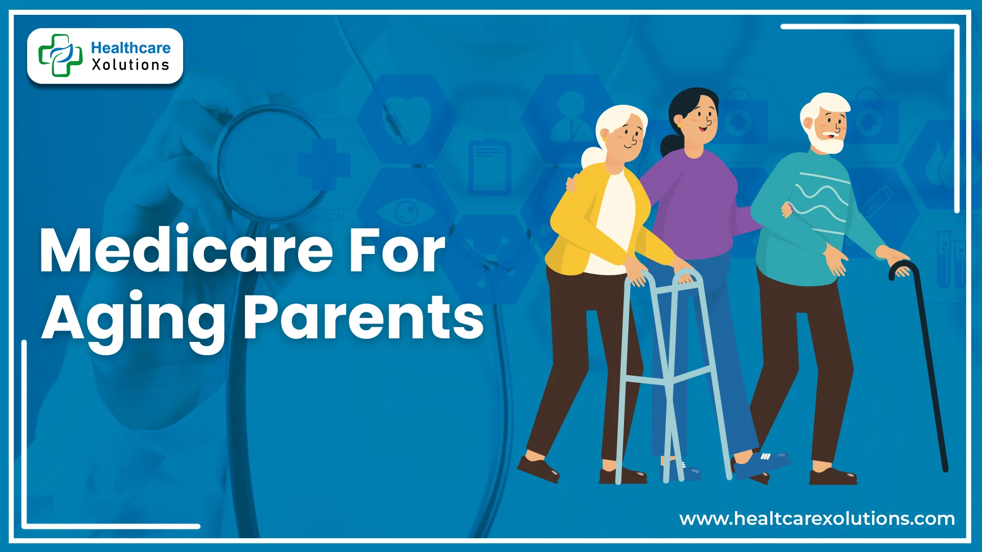 Read more about the article Medicare For Aging Parents: What Caregivers Should Know