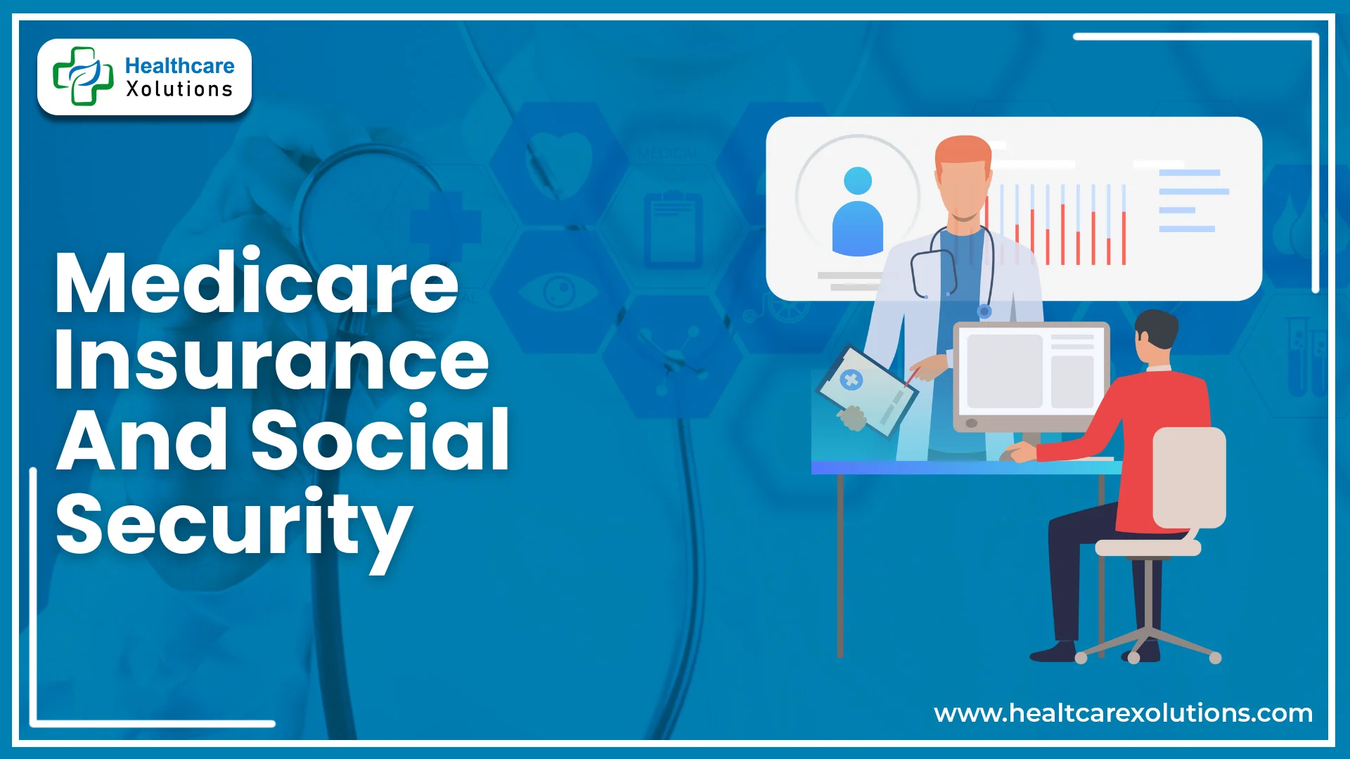 Read more about the article Medicare Insurance and Social Security | Complete Guide